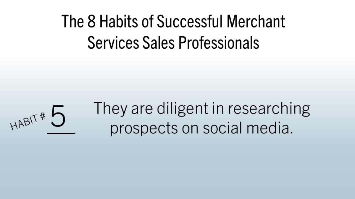 Habit # 5 Researching Your Prospects with Social&nbsp;Media